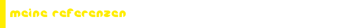 meine Referenzen